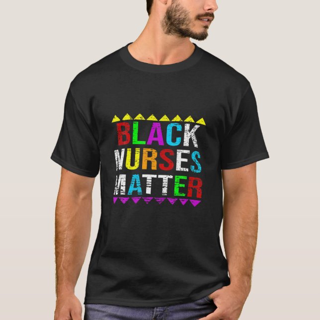 Black Nurses Matter T Shirt (Framsida)
