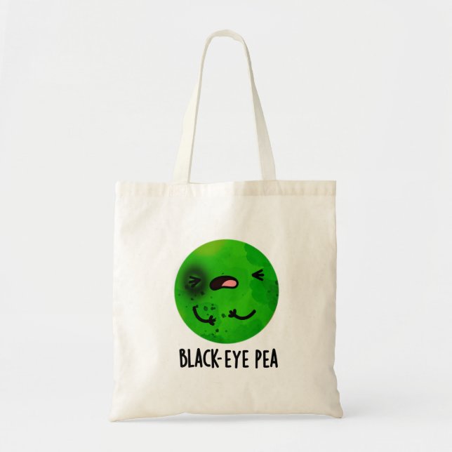 Black Öga Pea Funny Veggie Pun Tygkasse (Framsidan)