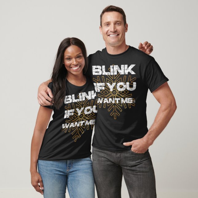 Bläck om du vill ha mig t shirt (Unisex)