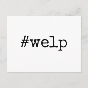 Black on White Hashtag Welp Postponed Bröllop Vykort