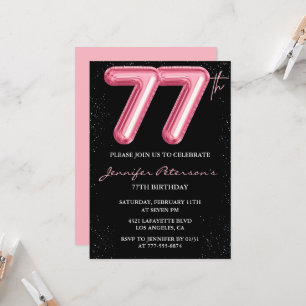 Black Pink 77-års födelsedagsinbjudningar Ballong  Inbjudningar
