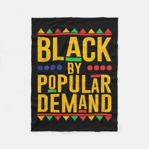 Black Popular Demand African American Melanin Blac Fleecefilt