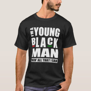 Black Pride Inspirational African American Black H T Shirt