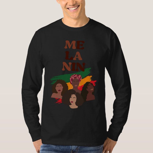 Black Pride Melanin Graphic For Women Afro Queens T Shirt (Framsida)