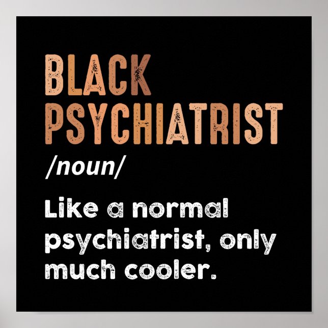 Black Psychiatrist Definition Funny Psychiatry Poster (Framsidan)