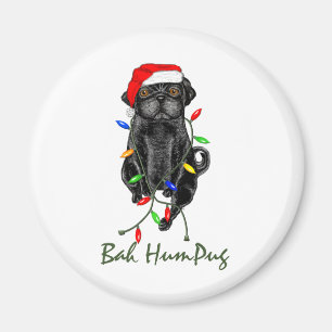 Black Pug Hund Bah Humpug Funny jul Magnet