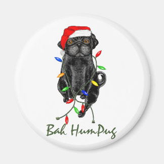 Black Pug Hund Bah Humpug Funny jul Magnet