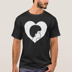 Black Queen Afro Heart Girl Magic Melanin Man Wome T Shirt