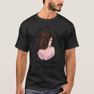 Black Queen Dam Curly Natural Afro African Americ T Shirt