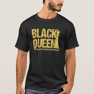 Black Queen, den mäktigaste Biet Melanin Girl E T Shirt