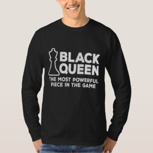Black Queen Mest Power Chess African American W T Shirt