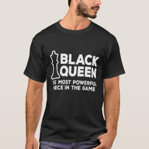 Black Queen Mest Power Chess African American W T Shirt