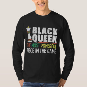 Black Queen Mest Powerged Chess African American T Shirt