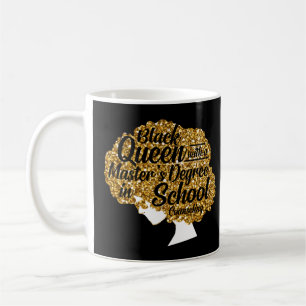 Black Queen MSW Social Work Degrees Masters Gradua Kaffemugg