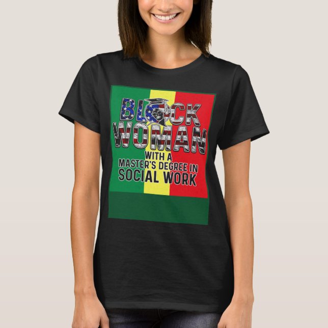 Black Queen MSW Social Work Flag Masters Graduatio T Shirt (Framsida)
