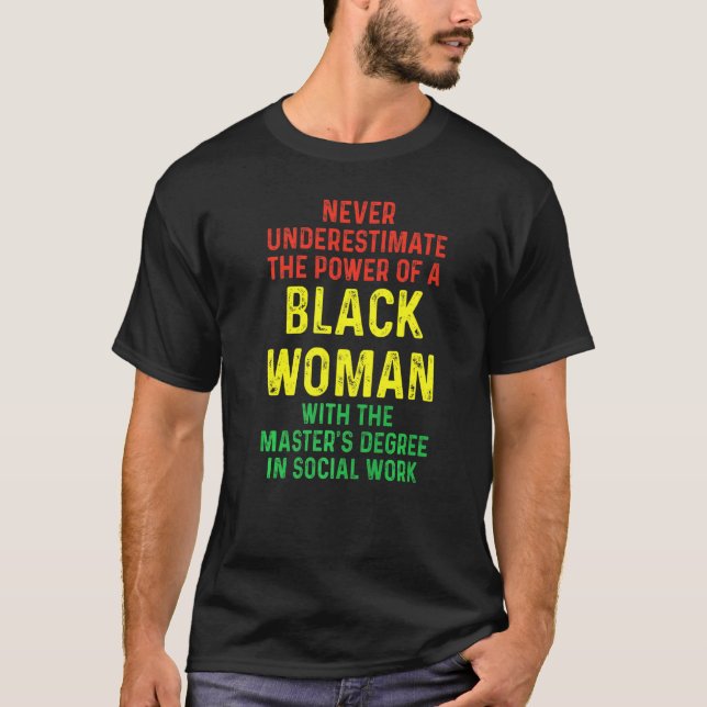 Black Queen MSW Social Work Masters Studenten T Shirt (Framsida)