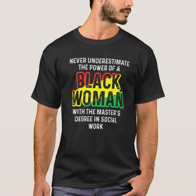Black Queen Msw Social Work Masters Studenten T Shirt (Framsida)