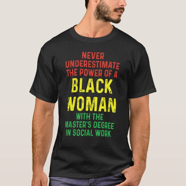 Black Queen Msw Social Work Masters Studenten T Shirt (Framsida)