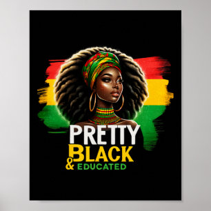 Black Queen Söt Black och Educated Black Histor Poster