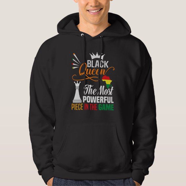 Black Queen The Most Powerful Piece Black History  Hoodie (Framsida)
