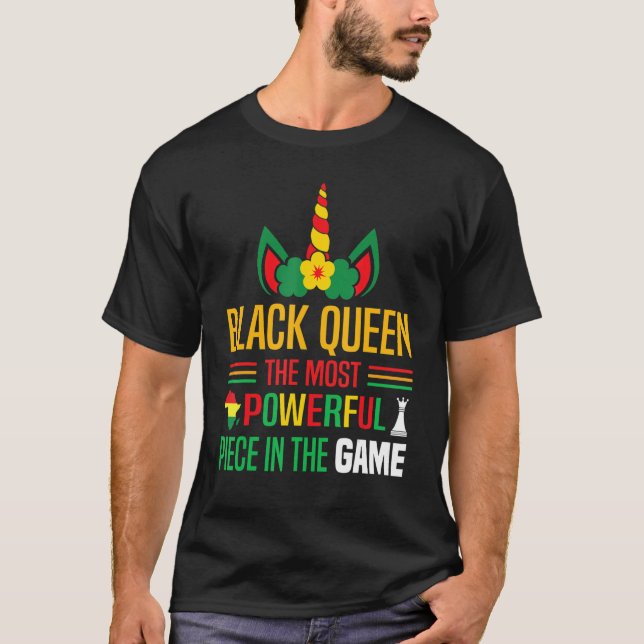 Black Queen The Most Powerful Piece Black History  T Shirt (Framsida)