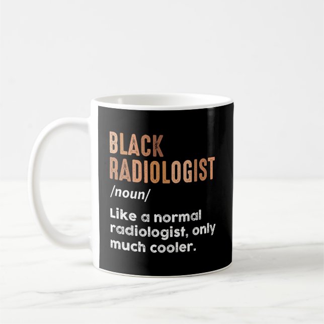 Black Radiolog Definition Radiology X-Ray Tech Kaffemugg (Vänster)