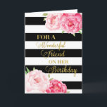 Black Rand Rosa Flowers Friend Birthday Card Kort<br><div class="desc">Födelsedagskort för vän med rosa vattenfärgblommor,  svart rand,  guld och tankfull vers.</div>