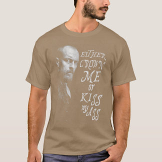 Black Sails antingen du Krona Me T Shirt