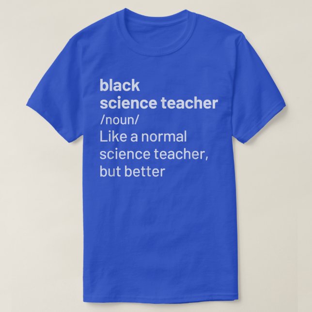 Black Science Teacher African American Educator De T Shirt (Design framsida)