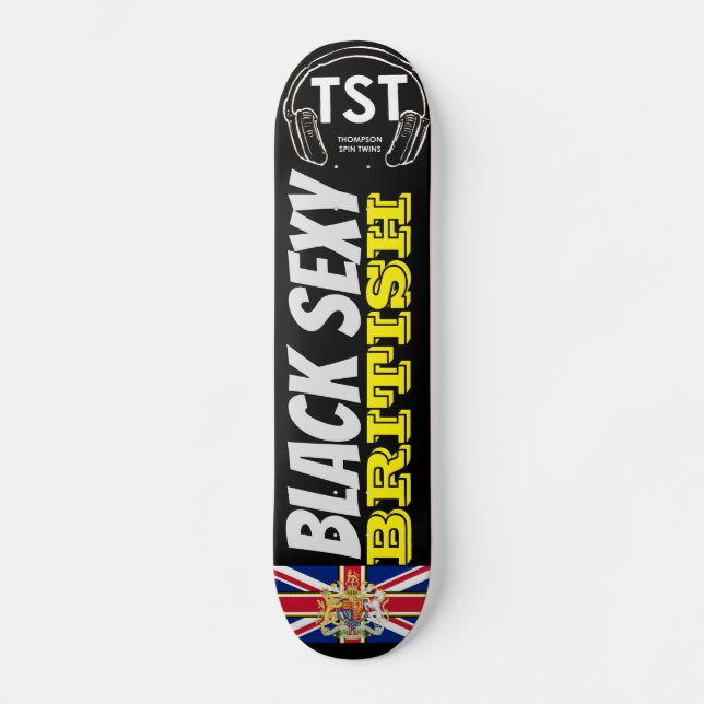 BLACK SEXY BRITISH OFFICIELL UK Skateboard (Framsida)