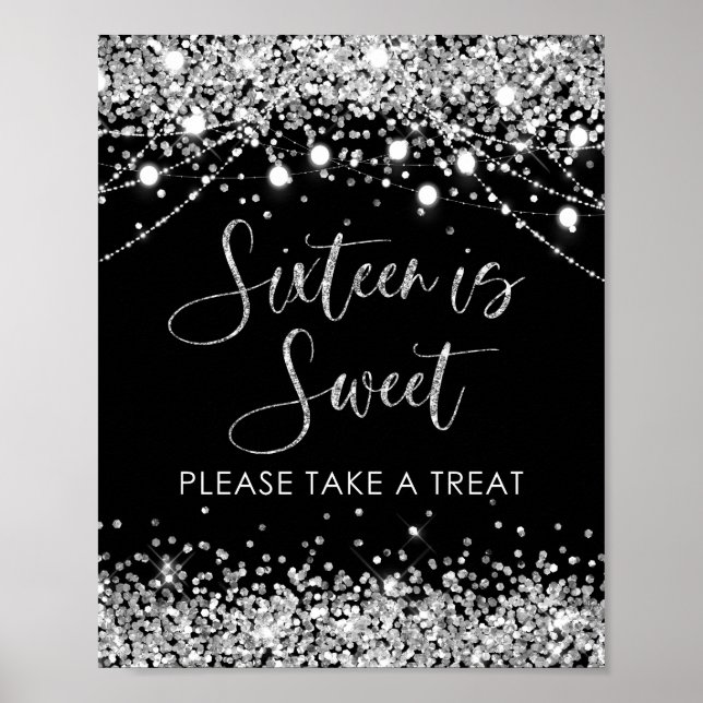 Black Silver Sweet sixteen är Sweet Treat Sign Poster (Framsidan)