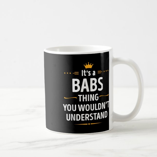 Bläck skapelse - dess Babs Sak du inte skulle kunn Kaffemugg (Höger)
