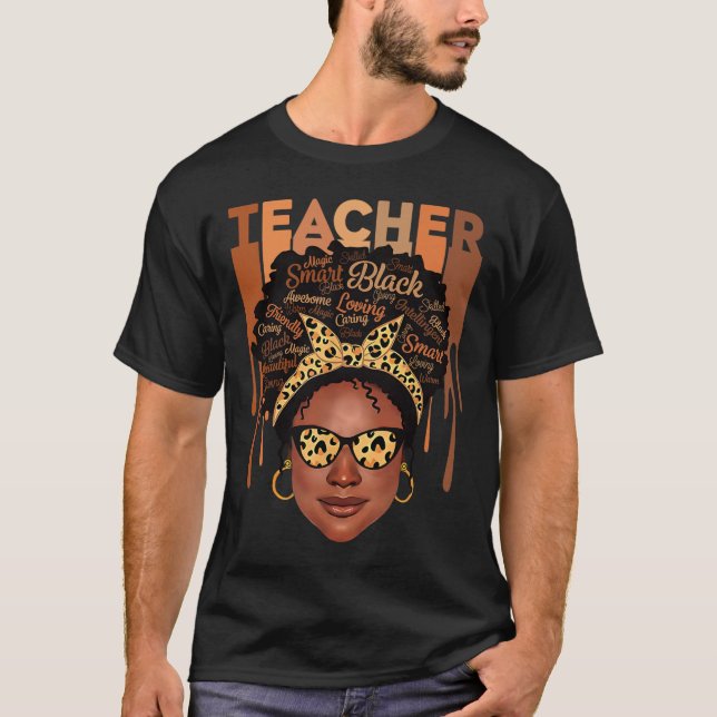 Black Smart Teacher Black History Mont Shirt for T (Framsida)