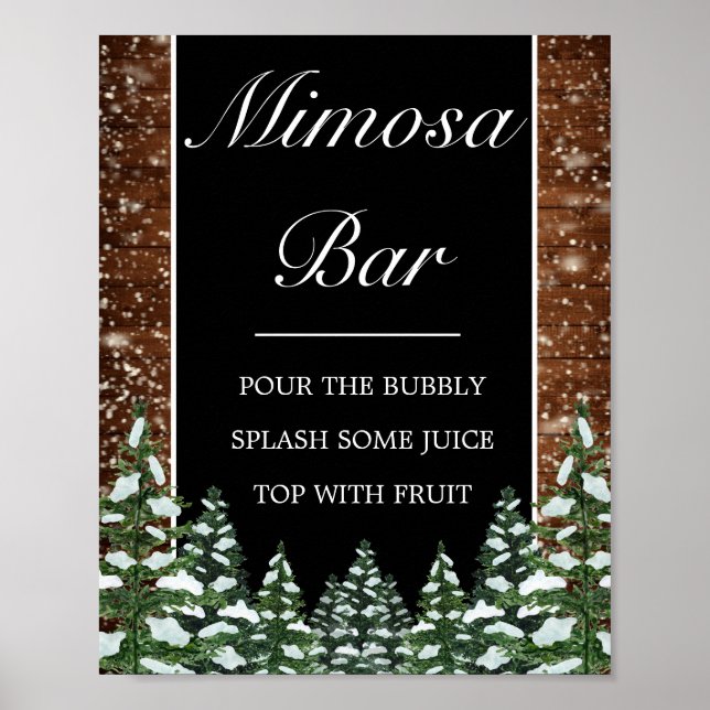 Black Snowy Wood & Forest Mimosa Pub Bröllop Sign Poster (Framsidan)