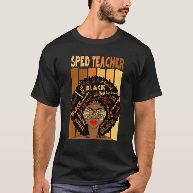Black Sped Teacher Love Melanin Teacher T Shirt (Framsida)