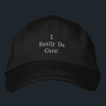 Black - Sport "I verkligen do care" Broderad Keps<br><div class="desc">Anpassadets lock. Njut av avslappnaden stil, visa din expertis, skapar någon le med ditt favorituttryck eller befordra ett företag. Du kanske bara har en dålig hårdag, rusar ut till ett snabbt misstag, eller bara kärlek som får dig att känna eller se... det finns många skäl att kasta på ditt favoritlock....</div>