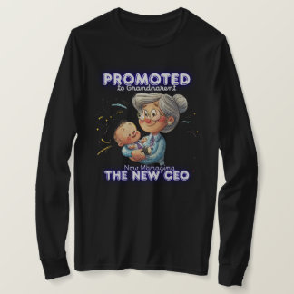 Black Sweatshirt | Promoted to Grandparent | Funny T Shirt