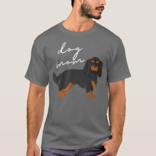 Black & Tan Cavalier Kung Charles Spain Hund Mamma T Shirt