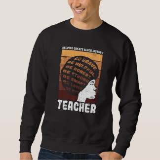Black Teacher Educator African American Black Hist Lång Ärmad Tröja