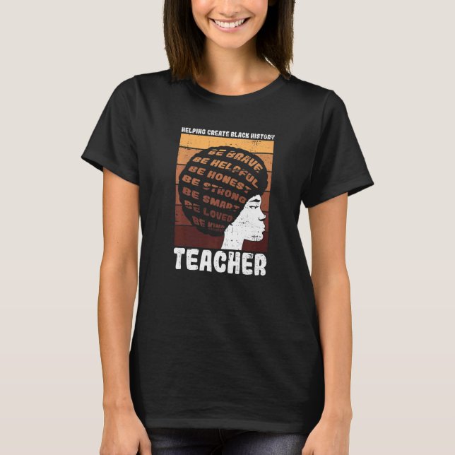 Black Teacher Educator African American Black Hist T Shirt (Framsida)