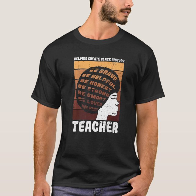 Black Teacher Educator African American Black Hist T Shirt (Framsida)
