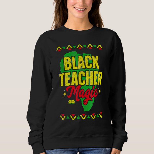 Black Teacher Magic Black History Month African Am T Shirt (Framsida)