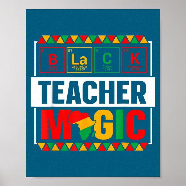 Black Teacher Magic Black History Month Teacher Me Poster (Framsidan)