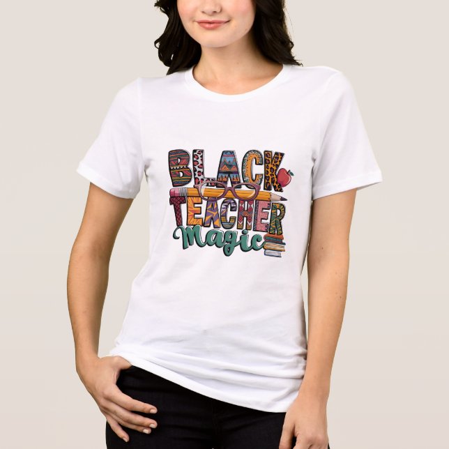 Black Teacher Magic: Inspire & Educat T Shirt (Framsida)