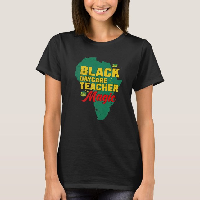 Black Teacher Magic Melanin Pride Black History M T Shirt (Framsida)