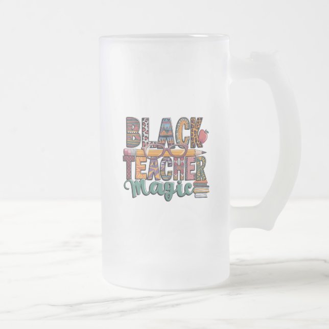 Black Teacher Magic: Sip & Inspire Frostat Ölglas (Höger)