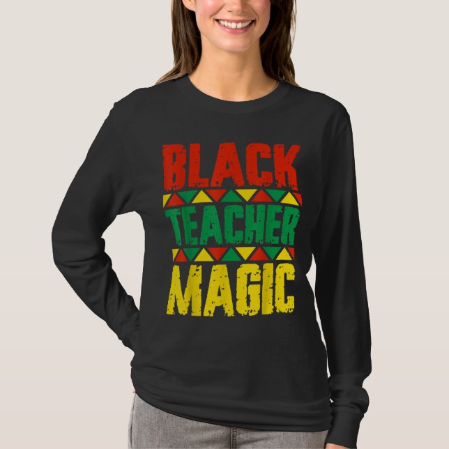 Black Teacher Magic T Shirt (Framsida)