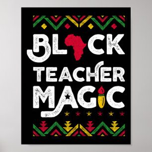 Black Teacher Magic Teacher Black History Månad 1 Poster