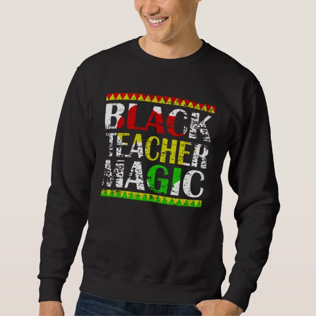 Black Teacher Magic Teacher Black History Month te Lång Ärmad Tröja (Framsida)