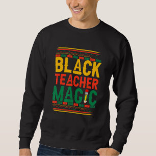Black Teacher Magic Teacher Manar Women Black Hist Lång Ärmad Tröja